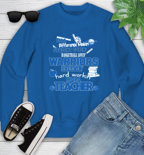Golden State Warriors NBA I'm A Difference Making Student Caring Basketball Loving Kinda Teacher Youth Sweatshirt 7