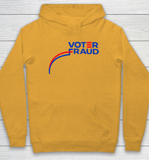 Voter Fraud Hoodie 2