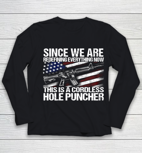 Veteran Shirt Since We Are Redefining Everything Flag Veteran Youth Long Sleeve