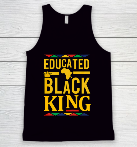 Educated Black KING Shirt African DNA Pride Tank Top