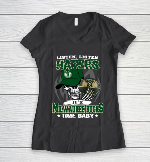 Listen Haters It is BUCKS Time Baby NBA Women's V-Neck T-Shirt 6