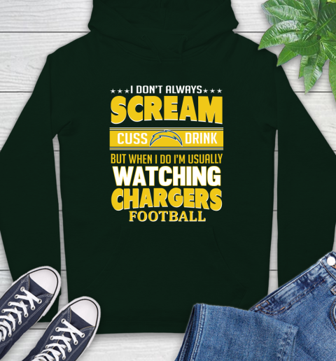 San Diego Chargers NFL Football I Scream Cuss Drink When I'm Watching My Team Hoodie 12