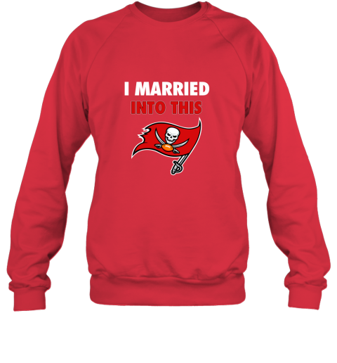 m1lc i married into this tampa bay buccaneers football nfl sweatshirt 35 front red