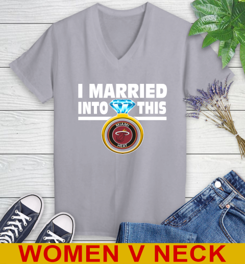Miami Heat NBA Basketball I Married Into This My Team Sports Women's V-Neck T-Shirt 4