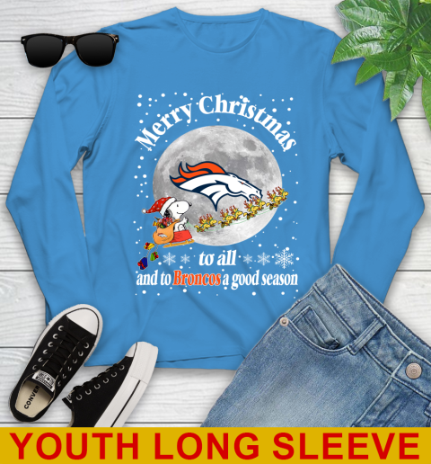 Denver Broncos Merry Christmas To All And To Broncos A Good Season NFL Football Sports Youth Long Sleeve 8
