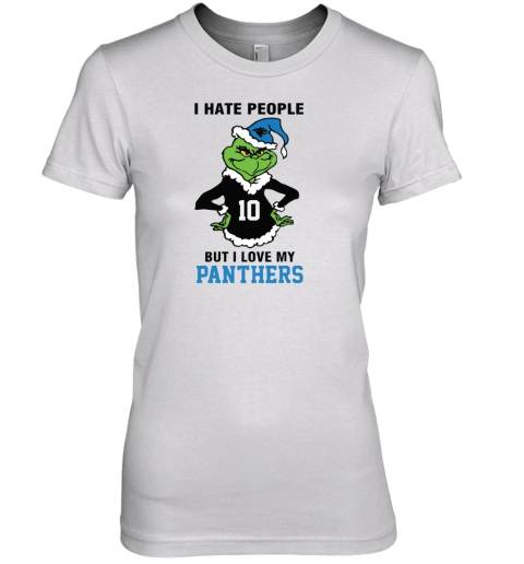 I Hate People But I Love My Panthers Carolina Panthers NFL Teams Premium Women's T-Shirt