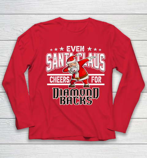 Arizona Diamondbacks Even Santa Claus Cheers For Christmas MLB Youth Long Sleeve 8