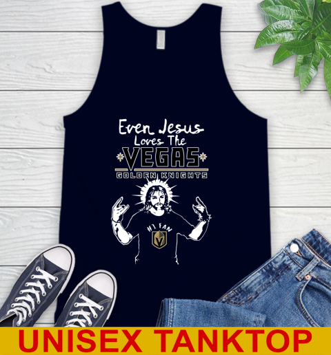 Vegas Golden Knights NHL Hockey Even Jesus Loves The Golden Knights Shirt Tank Top - Image 3