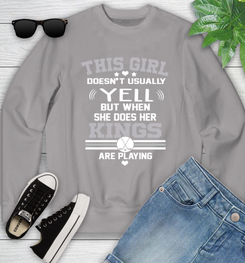 Los Angeles Kings NHL Hockey I Yell When My Team Is Playing Youth Sweatshirt 3