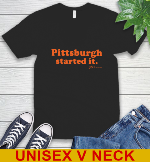 Pittsburgh Started It T shirt 50