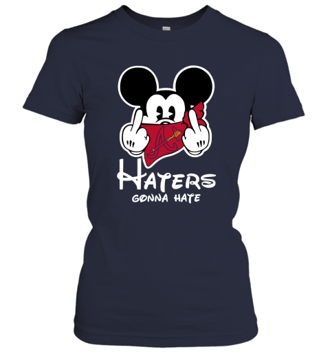 MLB Atlanta Braves Haters Gonna Hate Mickey Mouse Disney Baseball T-Shirt  Sweatshirt Hoodie