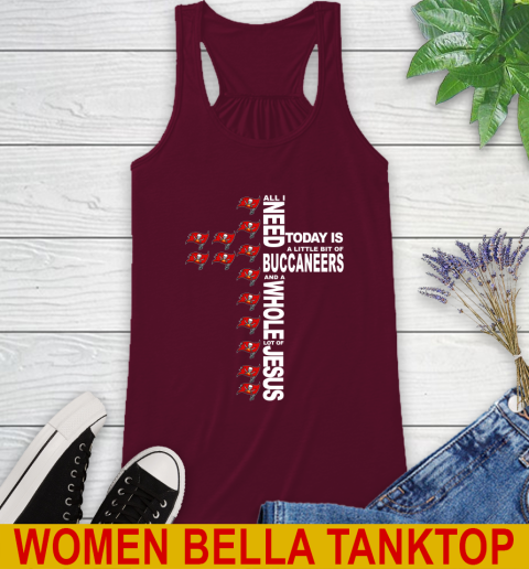 NFL All I Need Today Is A Little Bit Of Tampa Bay Buccaneers Cross Shirt Racerback Tank 2