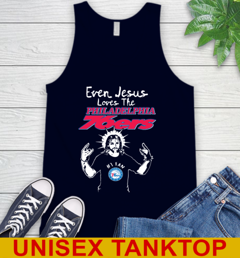 Philadelphia 76ers NBA Basketball Even Jesus Loves The 76ers Shirt Tank Top 2