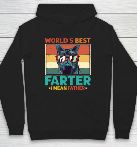 Worlds Best Farter I Mean Father t shirt Best Cat Dad Ever Hoodie