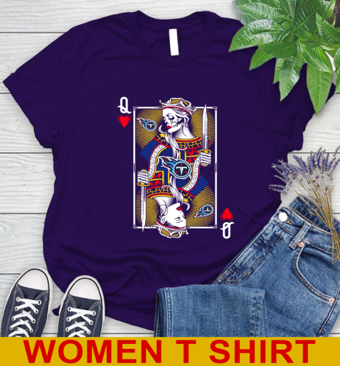NFL Football Tennessee Titans The Queen Of Hearts Card Shirt Women's T-Shirt 4
