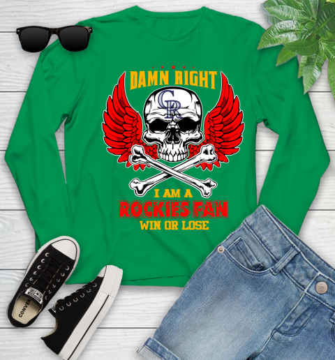 MLB Damn Right I Am A Colorado Rockies Win Or Lose Skull Baseball Sports Youth Long Sleeve 7