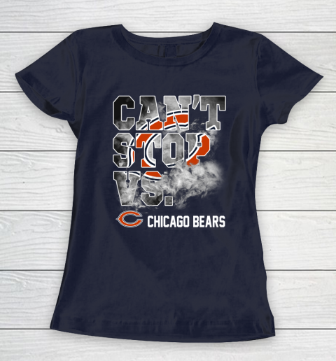 NFL Chicago Bears Can't Stop Vs Women's T-Shirt 2