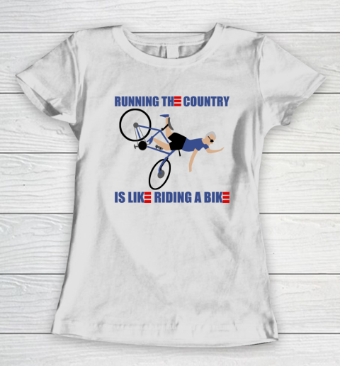 Running The Country Is Like Riding A Bike Shirt Anti Biden Women's T-Shirt