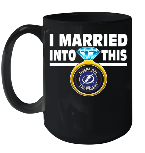 Tampa Bay Lightning NHL Hockey I Married Into This My Team Sports Ceramic Mug 15oz