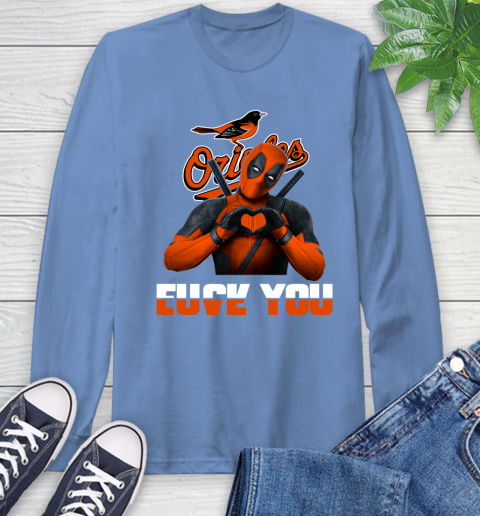 MLB Baltimore Orioles Deadpool Love You Fuck You Baseball Sports Long Sleeve T-Shirt 12