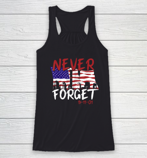 Never Forget 9 11 01 Racerback Tank