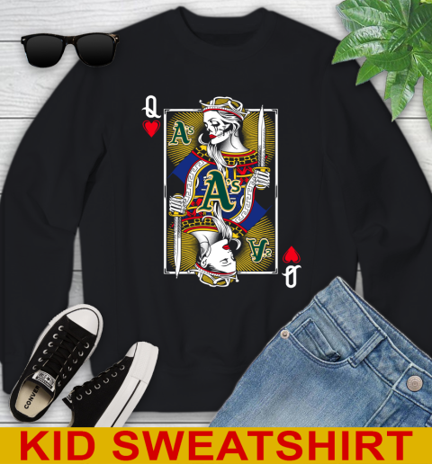 MLB Baseball Oakland Athletics The Queen Of Hearts Card Shirt Youth Sweatshirt