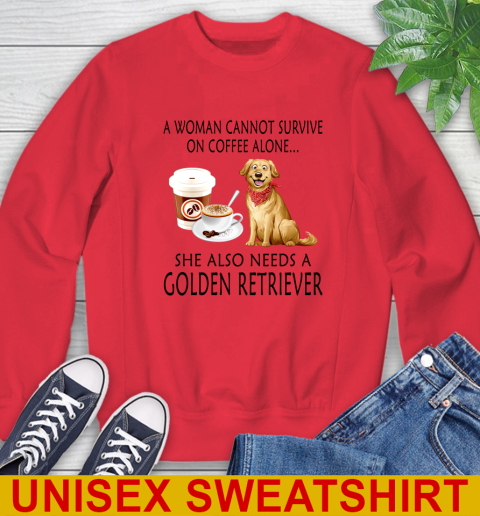 Women cannot survive on coffee alone she also need a GOLDEN tshirt 34