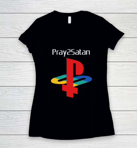 Pray2satan Women's V-Neck T-Shirt
