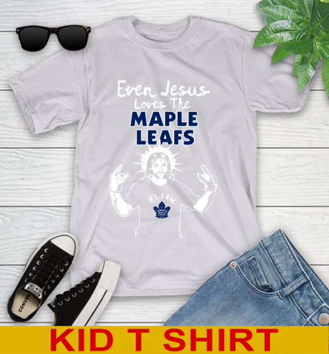 Toronto Maple Leafs NHL Hockey Even Jesus Loves The Maple Leafs Shirt Youth T-Shirt 4