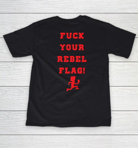 Fuck your rebel flag Women's T-Shirt 11
