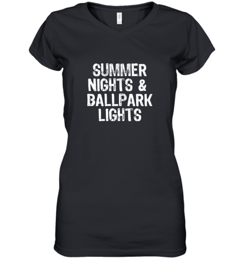 Summer Nights And Ballpark Lights Baseball Softball Women's V-Neck T-Shirt
