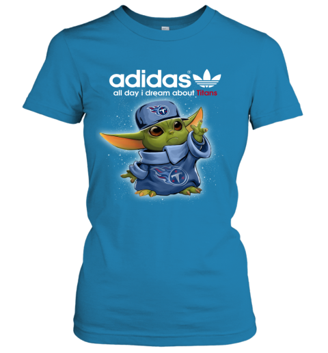 Baby Yoda Adidas All Day I Dream About Tennessee Titans uqo1 baby yoda adidas all day i dream about tennessee titans ladies t shirt 20 front sapphire