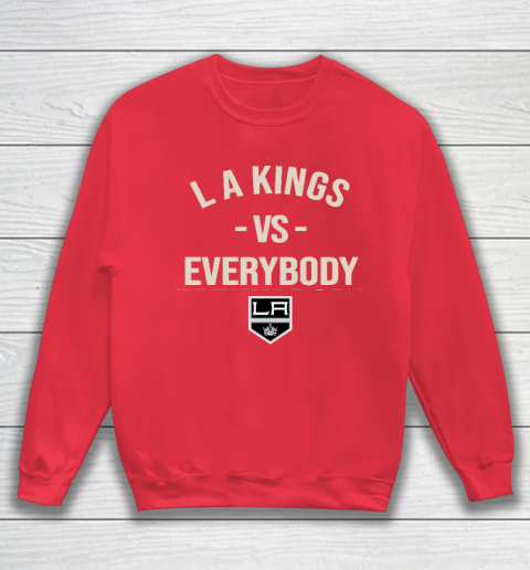 Los Angeles Kings Vs Everybody Sweatshirt 7