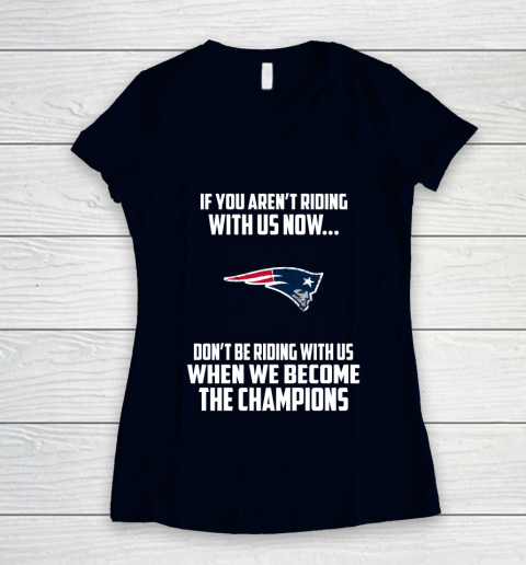 NFL New England Patriots Football We Become The Champions Women's V-Neck T-Shirt 2
