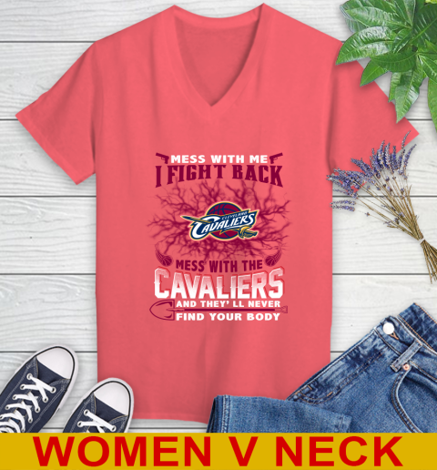 NBA Basketball Cleveland Cavaliers Mess With Me I Fight Back Mess With My Team And They'll Never Find Your Body Shirt Women's V-Neck T-Shirt 6