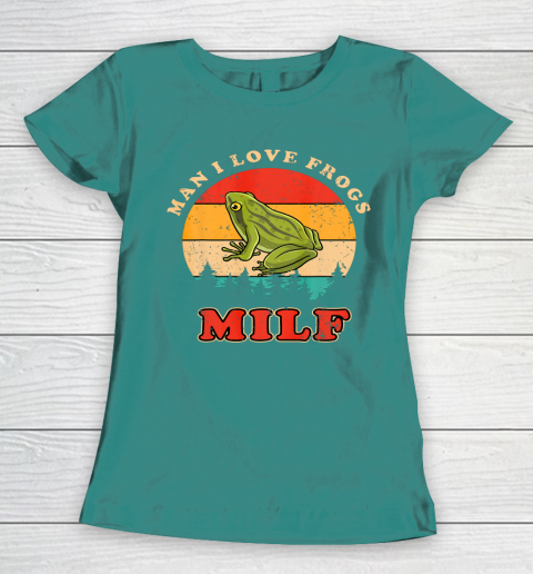 MILF Man I Love Frogs Funny Retro Frog Women's T-Shirt 10
