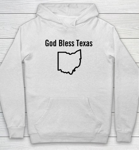 God Bless Texas Ohio Hoodie