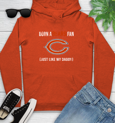 NFL Chicago Bears Football Loyal Fan Just Like My Daddy Shirt Youth Hoodie 4