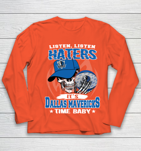 Listen Haters It is MAVERICKS Time Baby NBA Youth Long Sleeve - Image 4