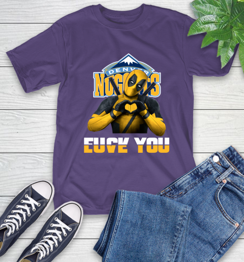 NBA Denver Nuggets Deadpool Love You Fuck You Basketball Sports T-Shirt 5