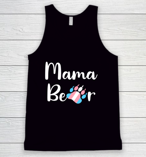 Mama Bear Transgender Mom T Shirt Trans Pride Gift Tank Top