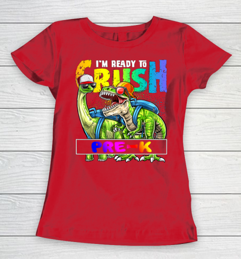 Next Level t shirts I m Ready To Crush Pre K T Rex Dino Holding Pencil Back To School Women's T-Shirt 9