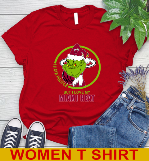 Miami Heat NBA Christmas Grinch I Hate People But I Love My Favorite Basketball Team Women's T-Shirt 10