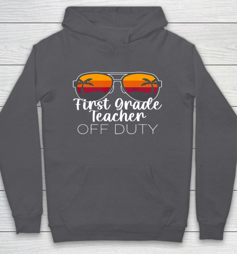 1st Grade Teacher Off Duty Sunglasses Beach Sunset Hoodie 4