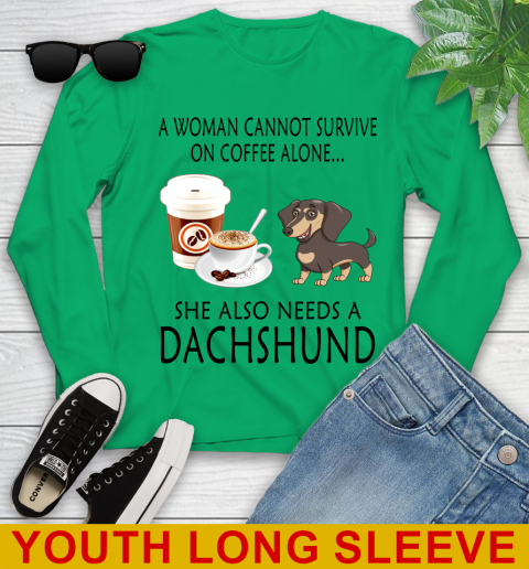 Women cannot survive on coffee alone she also need a DACHSHUND tshirt 105
