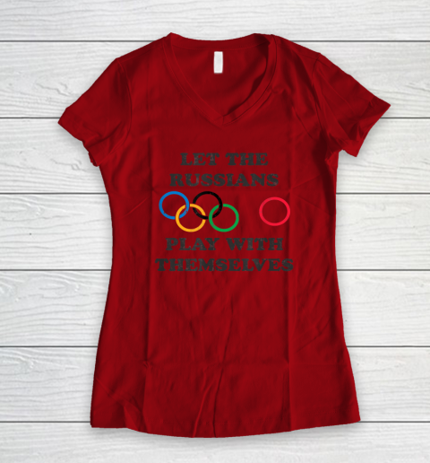 Let The Russians Play With Themselves Women's V-Neck T-Shirt 5