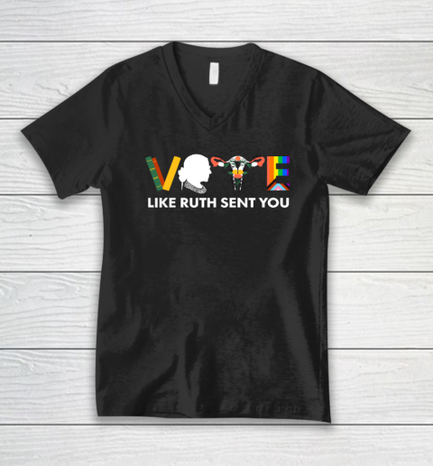Vote Like Ruth Sent You Shirt Uterus Feminist LGBT V-Neck T-Shirt
