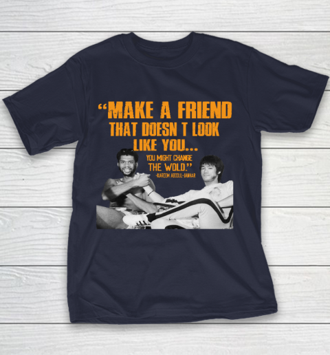 Kareem Abdul Jabbar Shirt Make A Friend That Doesn't Look Like You Youth T-Shirt 2