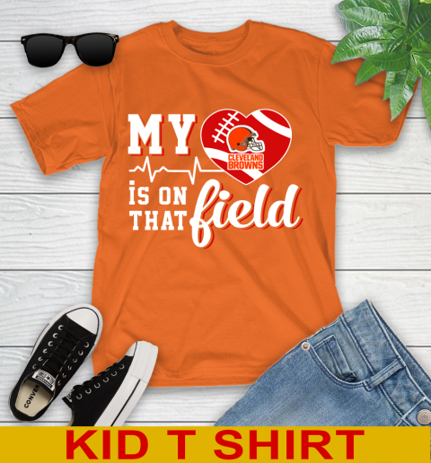 NFL My Heart Is On That Field Football Sports Cleveland Browns Youth T-Shirt 8