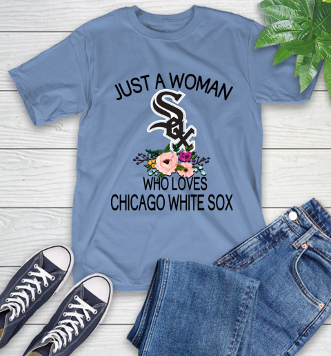 MLB Just A Woman Who Loves Chicago White Sox Baseball Sports T-Shirt 11